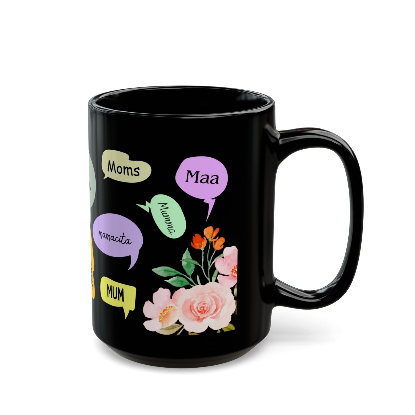 Mama Mug (multi)/ Black Mug (11oz, 15oz)