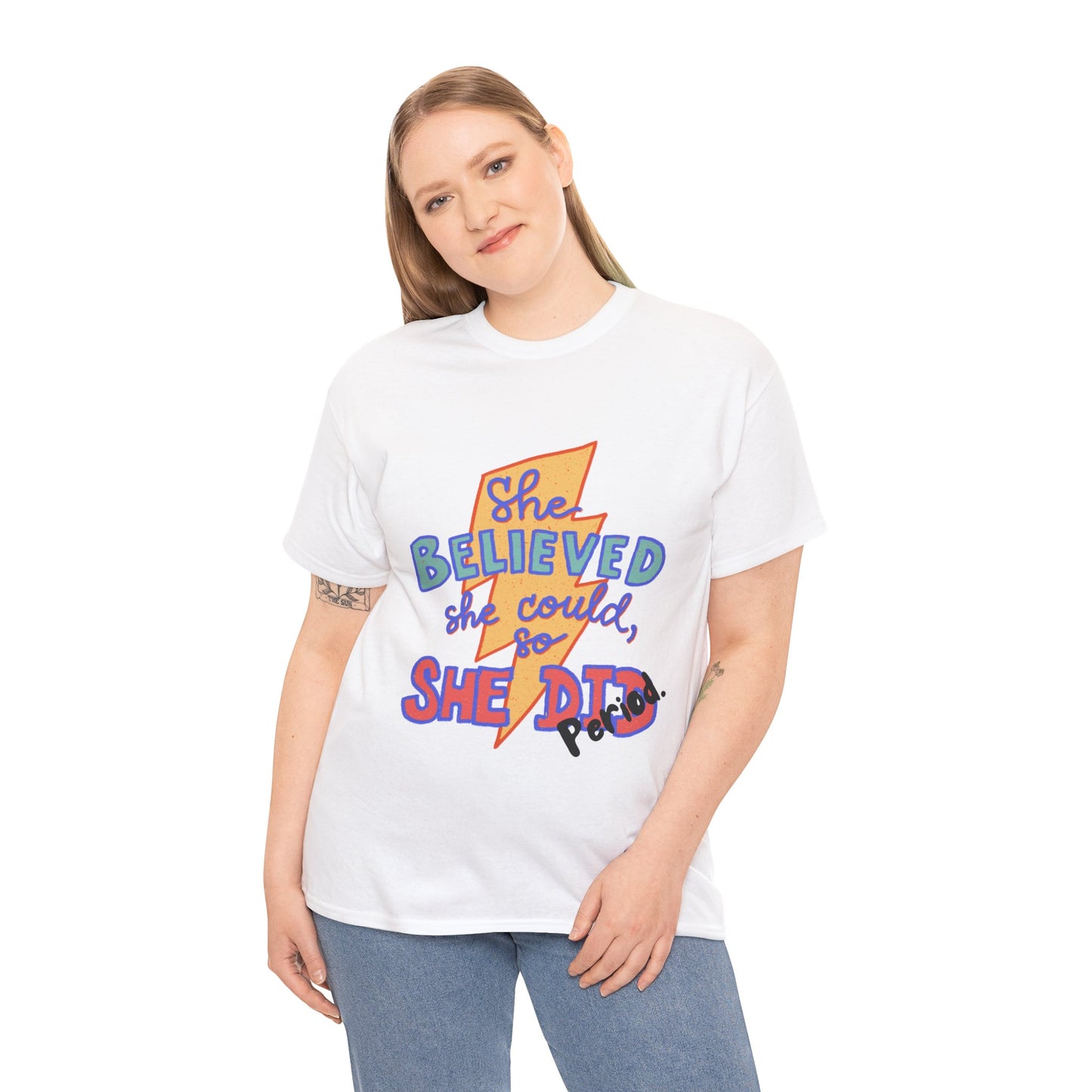 She Believed She Could/ Unisex Heavy Cotton Tee