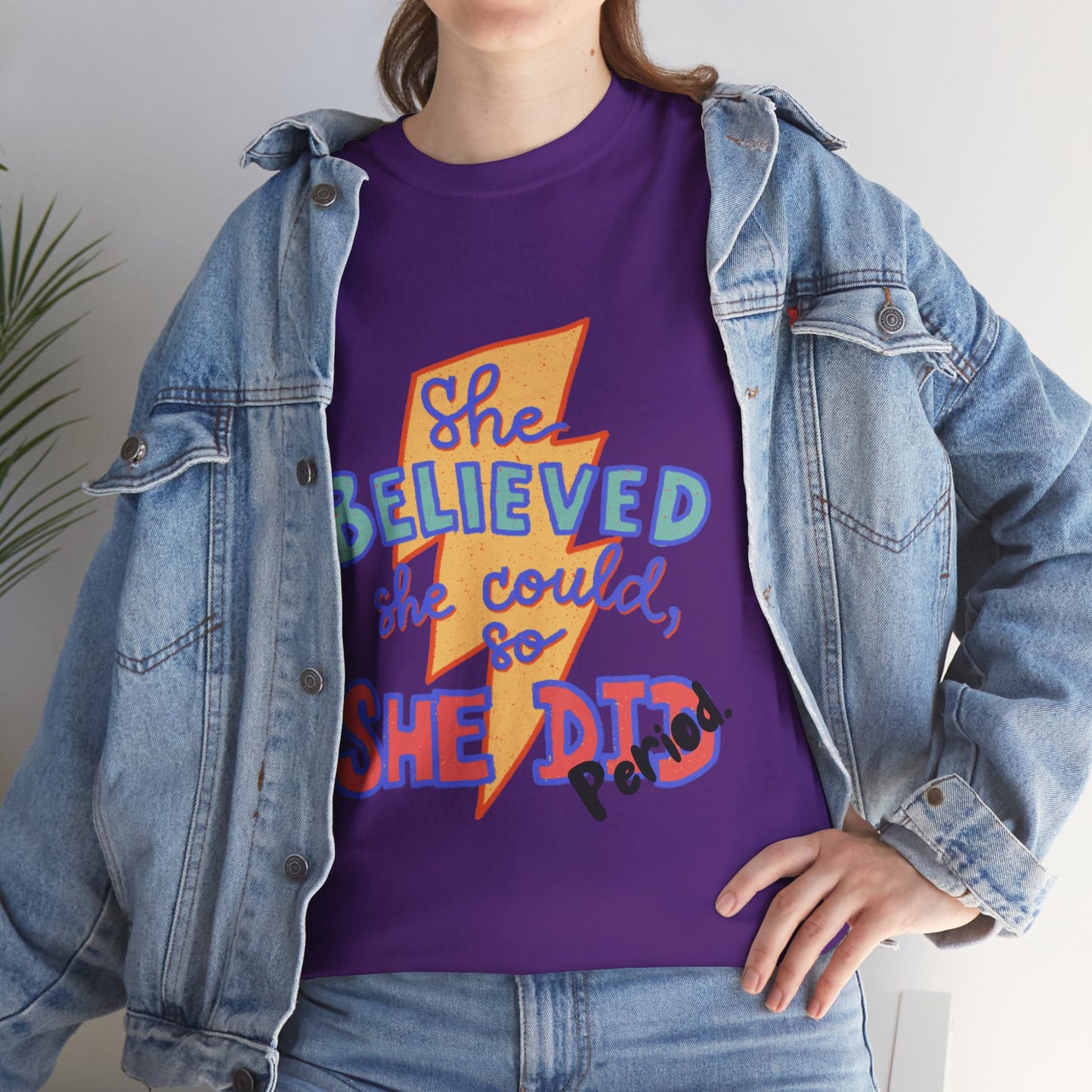 She Believed She Could/ Unisex Heavy Cotton Tee