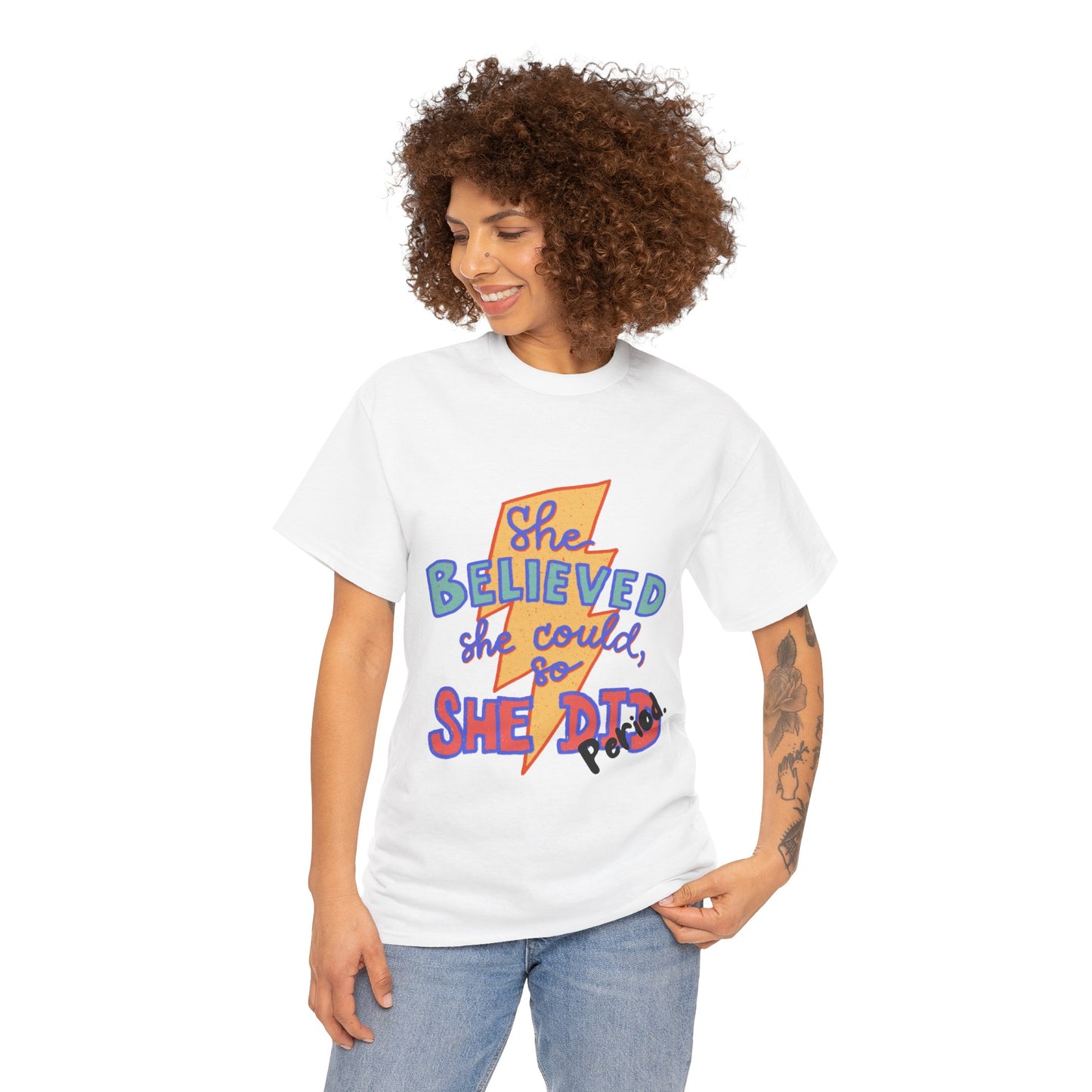 She Believed She Could/ Unisex Heavy Cotton Tee