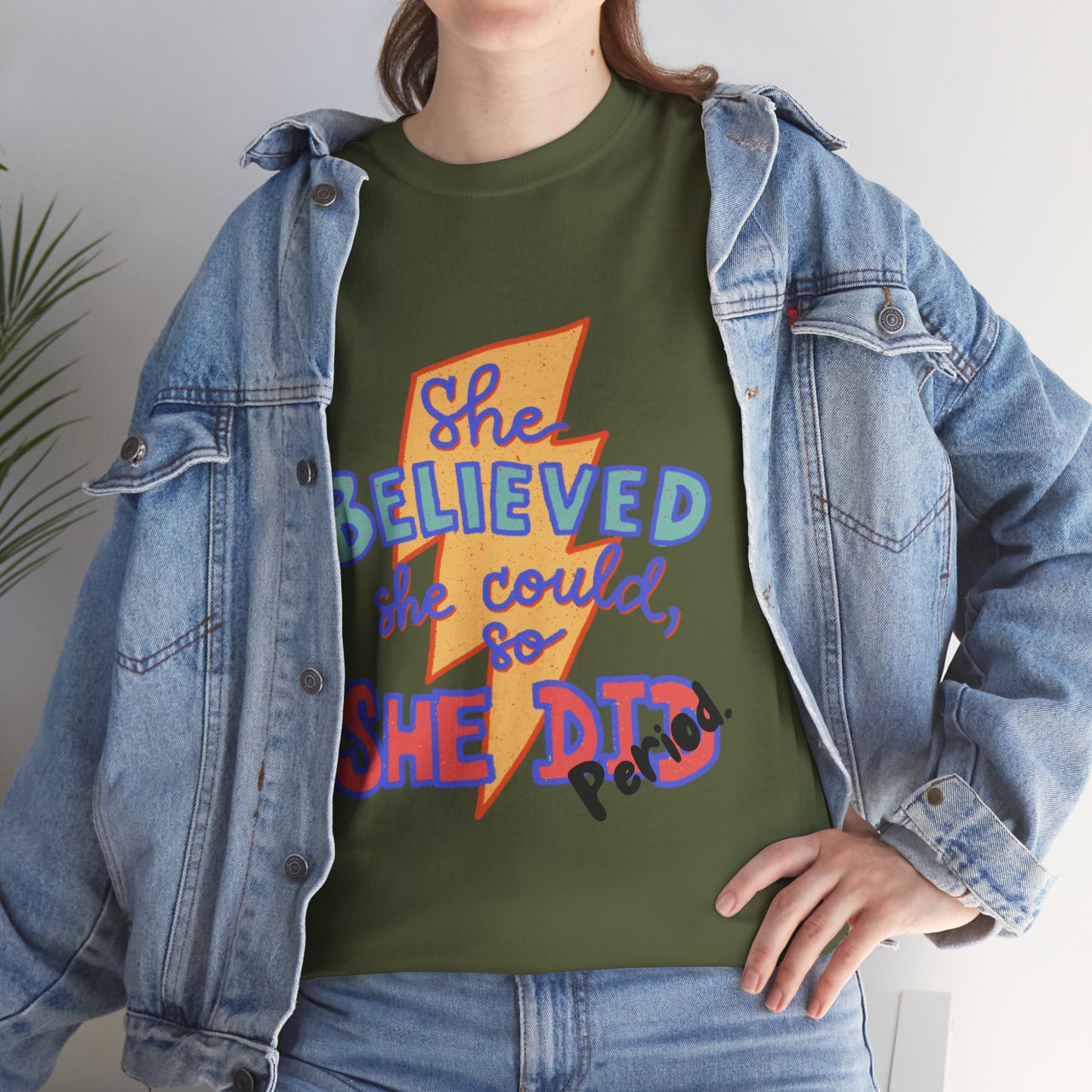 She Believed She Could/ Unisex Heavy Cotton Tee